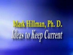 Mark Hillman - Ideas to Keep Current
